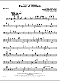 Come Fly With Me - Trombone 1