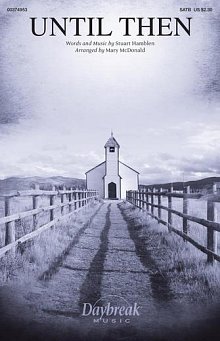 Until Then (arr. Mary McDonald) 