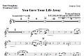 You Gave Your Life Away - Tenor Sax (Trombone 2 sub)