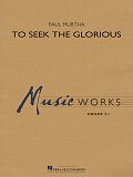 To Seek the Glorious - Timpani