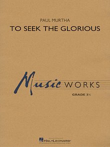To Seek the Glorious - Percussion 2 