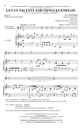 Let Us Talents And Tongues Employ (arr. John Leavitt)