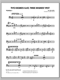 Two Degrees East, Three Degrees West - Trombone 4