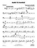 Hard to Handle (arr. Paul Murtha) - Trombone 2