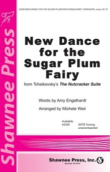 New Dance For The Sugar Plum Fairy (from Tchaikovsky's The Nutcracker Suite) (arr. Michele Weir) 