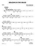 Grazing in the Grass (arr. Rick Stitzel) - Drums