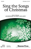 Sing The Songs Of Christmas