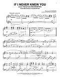 If I Never Knew You (Love Theme from POCAHONTAS)