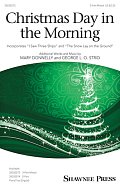 Christmas Day In The Morning