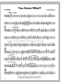 You Know What? - Trombone 4