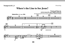 Where's The Line To See Jesus? - Bb Trumpet 2,3 