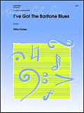 I've Got The Baritone Blues - Baritone T.C.