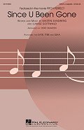 Since U Been Gone (as performed in Pitch Perfect) (arr. Deke Sharon)