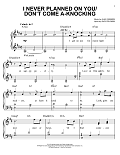 I Never Planned On You/Don't Come A-Knocking