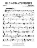 I Can't Give You Anything But Love (Key: B-flat) - Trumpet 2