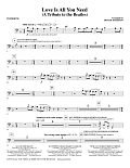 Love Is All You Need (A Tribute to the Beatles) (arr. Roger Emerson) - Trombone