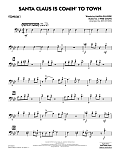 Santa Claus Is Comin' to Town - Trombone 1