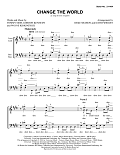 Change The World (arr. Deke Sharon, David Wright)