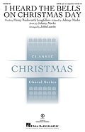I Heard The Bells On Christmas Day (arr. John Leavitt)