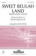 Sweet Beulah Land (arr. Stan Pethel)