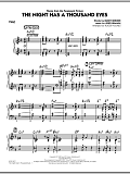 The Night Has A Thousand Eyes - Piano