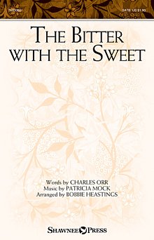 The Bitter With The Sweet 