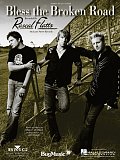 Bless The Broken Road