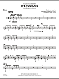 It's Too Late (Alto Saxophone Feature) - Drums