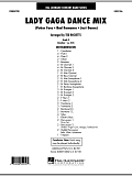 Lady Gaga Dance Mix - Full Score