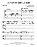 All I Want for Christmas Is You - Piano/Vocal