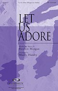 Let Us Adore