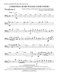 Christmas (Baby Please Come Home) - Trombone 1