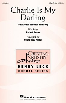 Charlie Is My Darling (arr. Cristi Cary Miller) 