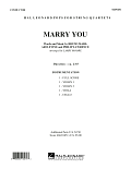 Marry You - Conductor Score (Full Score)