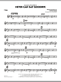 Never Can Say Goodbye - F Horn