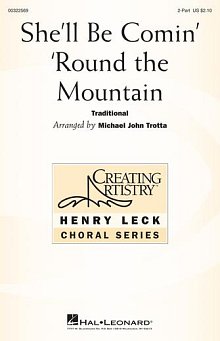 She'll Be Comin' Around The Mountain (arr. Michael John Trotta) 