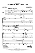 Crazy Little Thing Called Love (arr. Kirby Shaw)