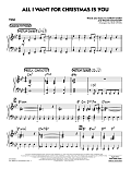 All I Want For Christmas Is You - Piano