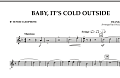 Baby, It's Cold Outside - Bb Tenor Saxophone