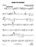 Hard to Handle (arr. Paul Murtha) - Trombone 3