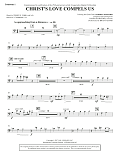 Christ's Love Compels Us - Trombone 1