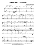 Darn That Dream [Jazz version] (arr. Brent Edstrom)