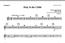 Holy Is The Child - Bb Trumpet 3 