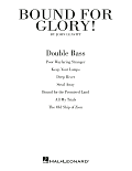 Bound for Glory! - Double Bass