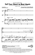 Tell Your Heart To Beat Again (arr. Roger Emerson)