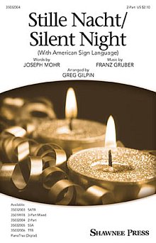 Stille Nacht/Silent Night (With American Sign Language) (arr. Greg Gilpin) 