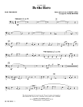 Be the Hero - Bass Trombone