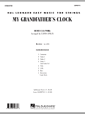 My Grandfather's Clock - Full Score