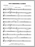 Two Ceremonial Classics - 2nd Bb Trumpet