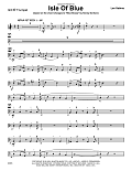 Isle Of Blue (based on the chord changes to "Blue Bossa") - 3rd Bb Trumpet